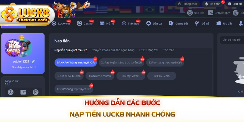 Hướng dẫn các bước nạp tiền LUCK8 nhanh chóng